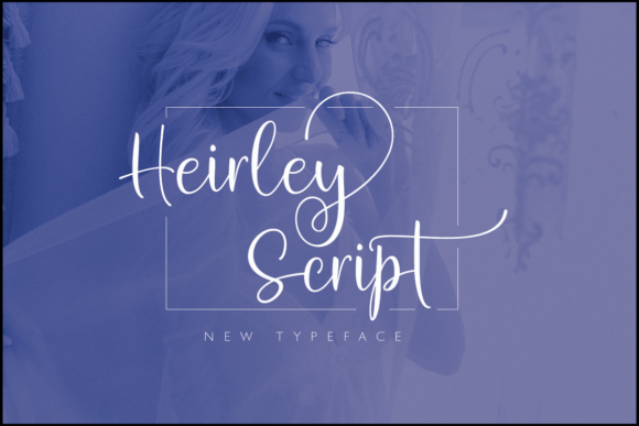 Heirley Script: The Elegant Font for a Handwritten Touch